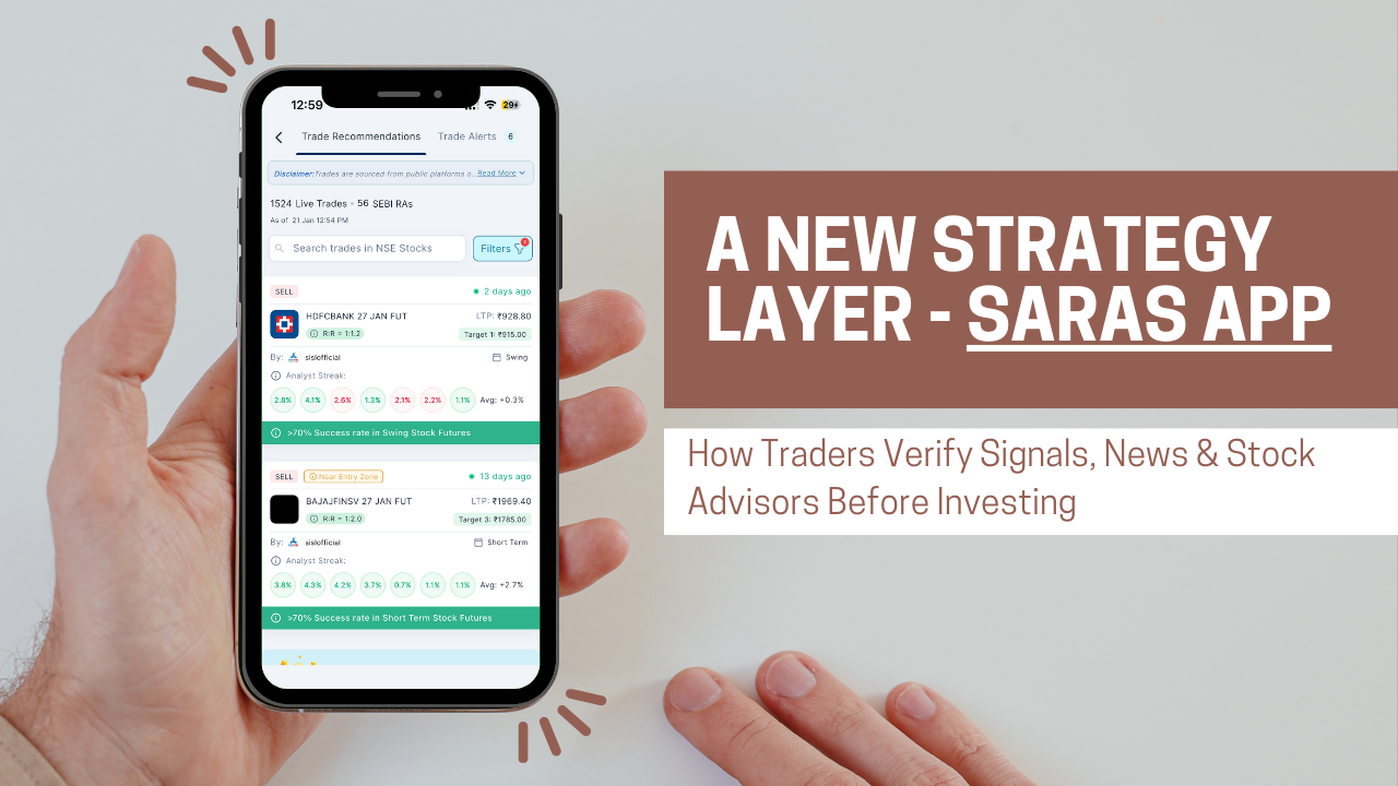 Saras App: How Traders Verify Signals, News & Stock Advisors Before  Investing